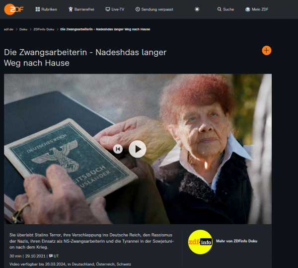 Mehr über die Lebensgeschichte von Nadezhda Slessarewa in der ZDF-Doku: "Die Zwangsarbeiterin – Nadeshdas langer Weg nach Hause" (Oktober 2021). (Screenshot ZDF Mediathek vom 23.6.22)